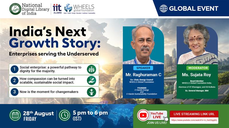 Global Event : India’s Next Growth Story: Enterprises Serving the Underserved .
